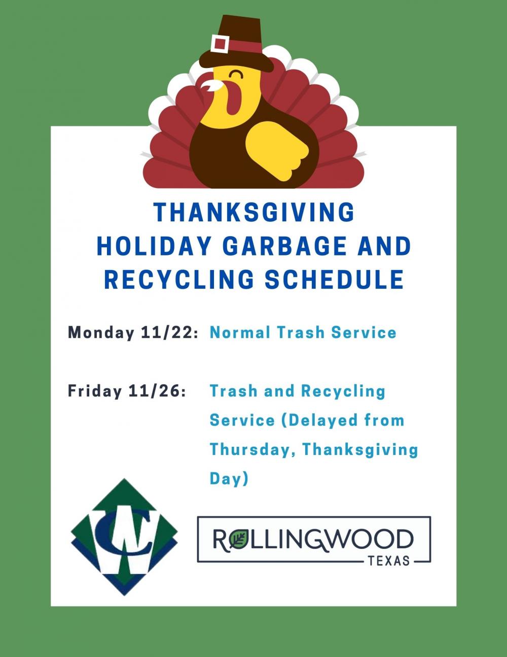 Thanksgiving Holiday Garbage and Recycling Schedule City of